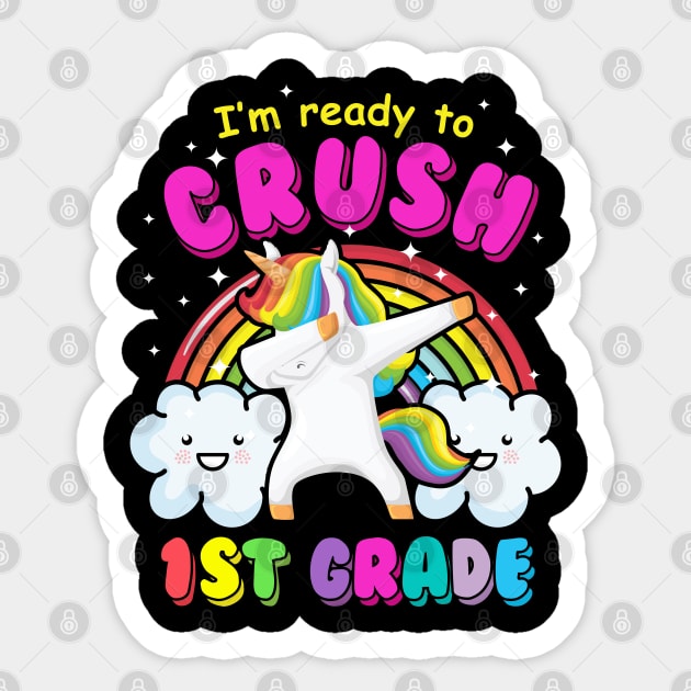 I'm ready to crush 1st grade dabbing Unicorn 2 Sticker by opippi